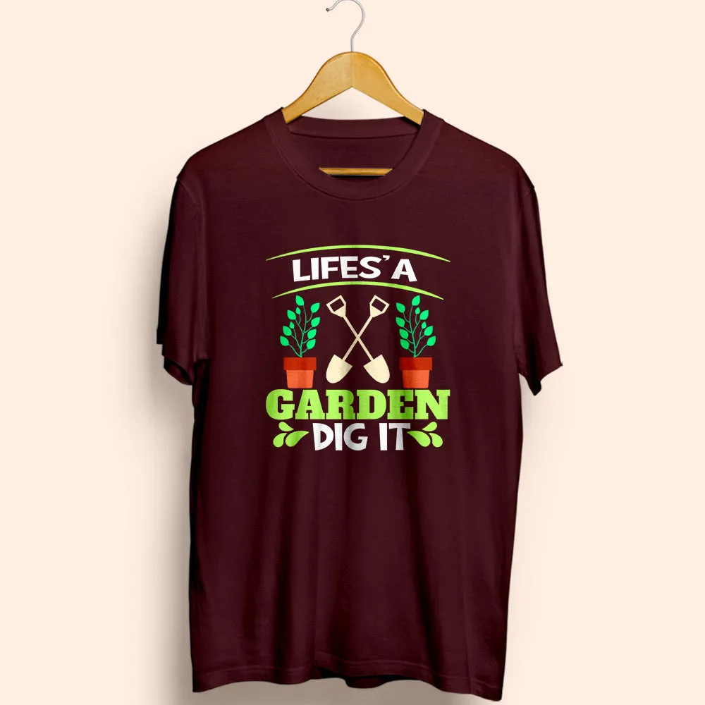 Dig It Half Sleeve T-Shirt