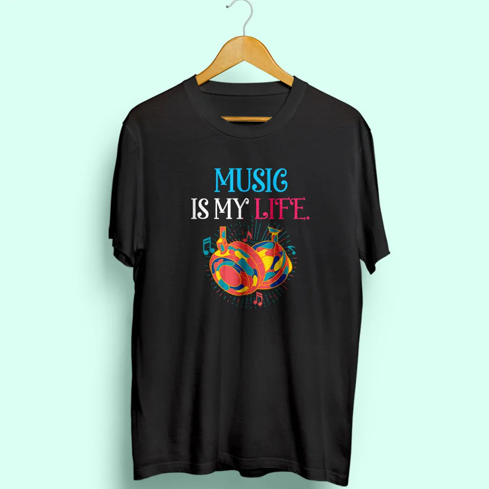 Music Is My Life Half Sleeve T-Shirt