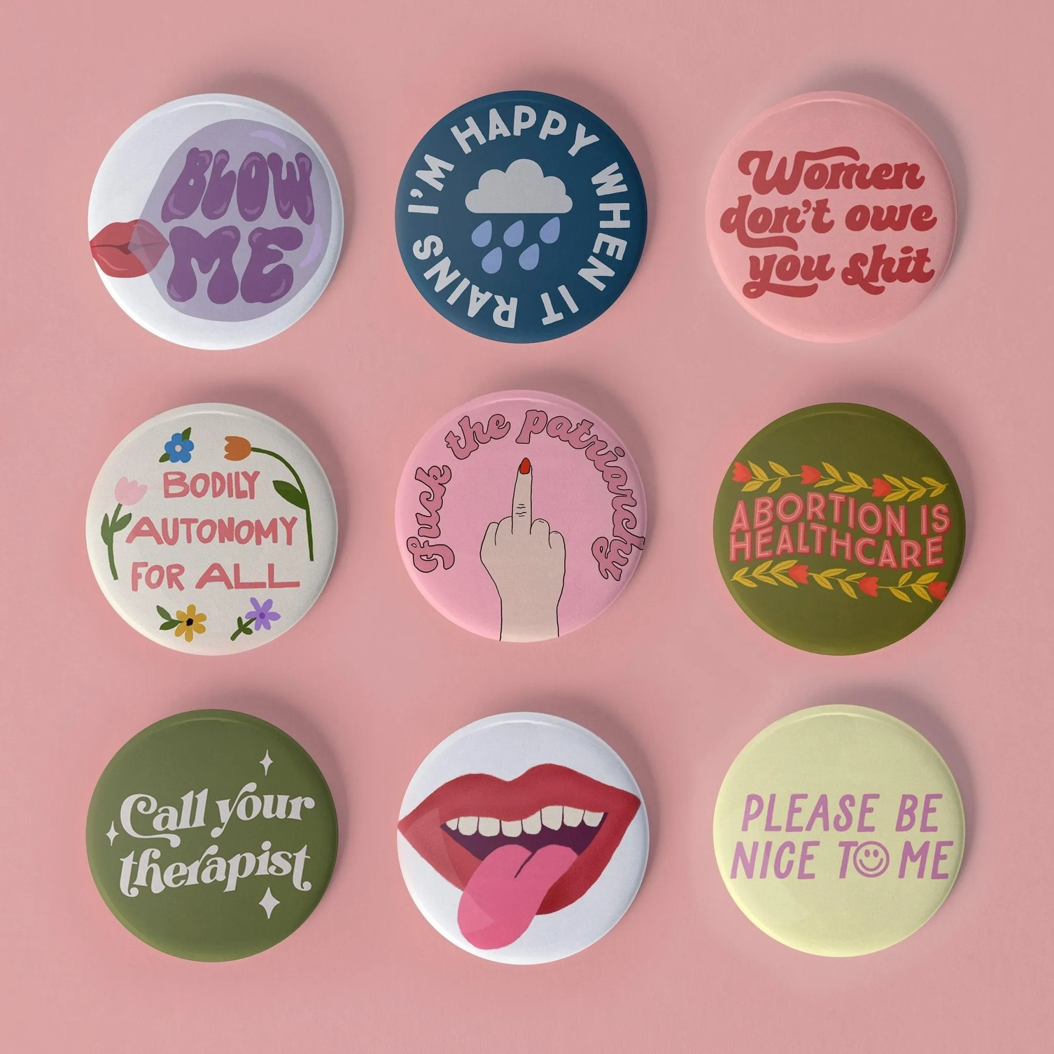 Women don't owe you sh*t pinback button