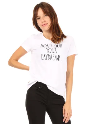 Women's "DON'T QUIT YOUR DAYDREAM" Short Sleeve Icon T-Shirt